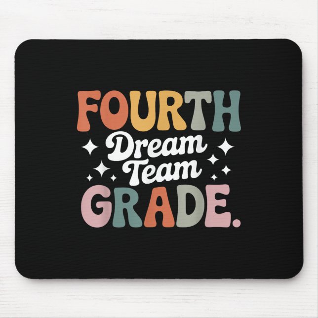 Fourth Grade Squad 4th Grade School Spirit Team  Mouse Mat (Front)