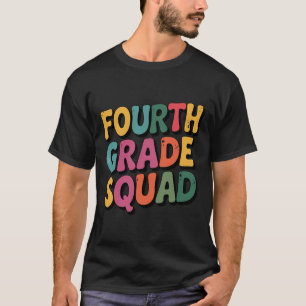 Fourth Grade Squad 4th Teacher Crew Back To School T-Shirt