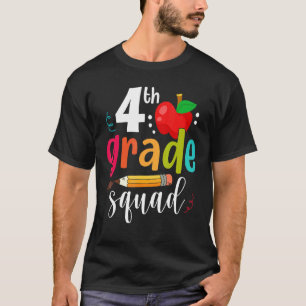 Fourth Grade Squad Back To School 4th Graders Tea T-Shirt