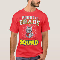 Fourth Grade Squad Funny Elementary Primary School