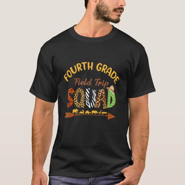 Fourth Grade Students School Zoo Field Trip Squad  T-Shirt (Front)