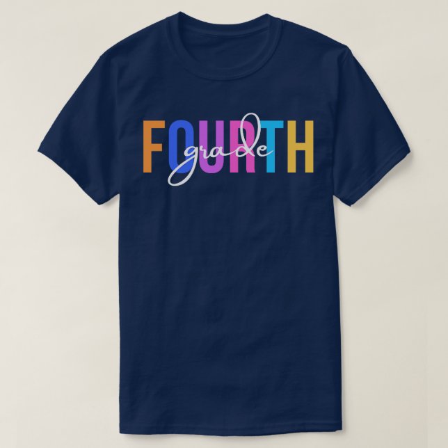 Fourth Grade Teacher 1 T-Shirt (Design Front)