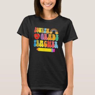 Fourth Grade Teacher Back To School Retro Groovy T T-Shirt
