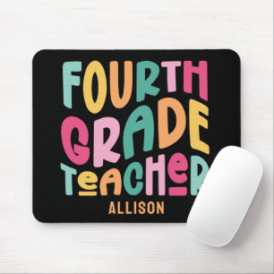 Fourth Grade Teacher Colourful Text  Mouse Mat