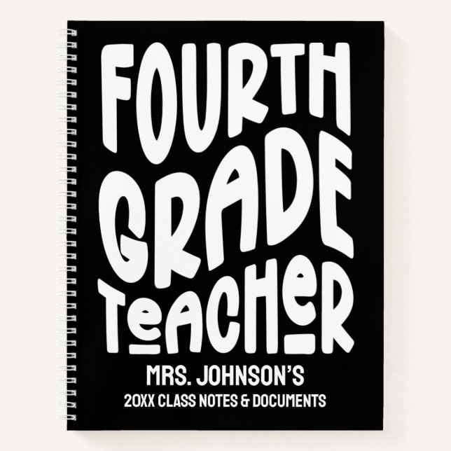 Fourth Grade Teacher Minimalist Text Design Notebook (Front)
