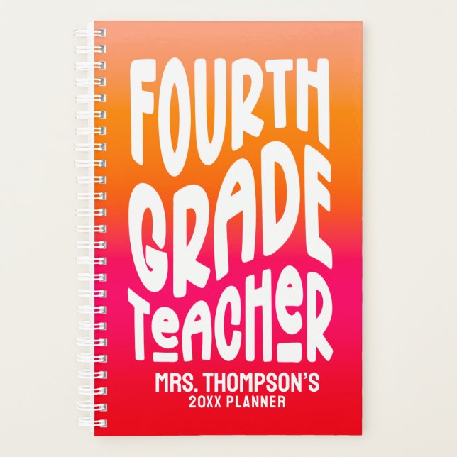 Fourth Grade Teacher Red Orange Ombre Planner (Front)