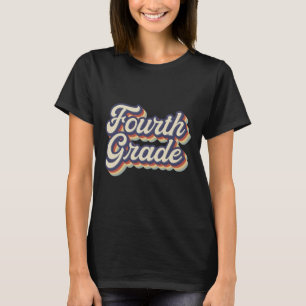 Fourth Grade Teacher Retro Vintage 4th Grade Teach T-Shirt