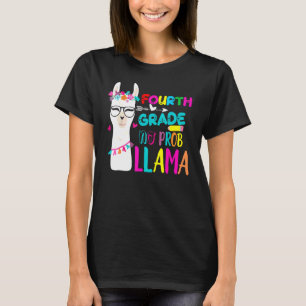 Fourth Grade Teacher Student Back To School No Pro T-Shirt