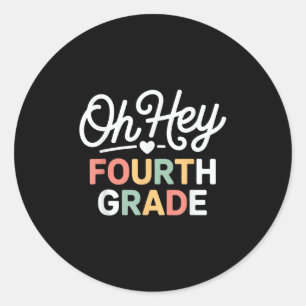Fourth Grade Teachers Colourful Back To School Des Classic Round Sticker