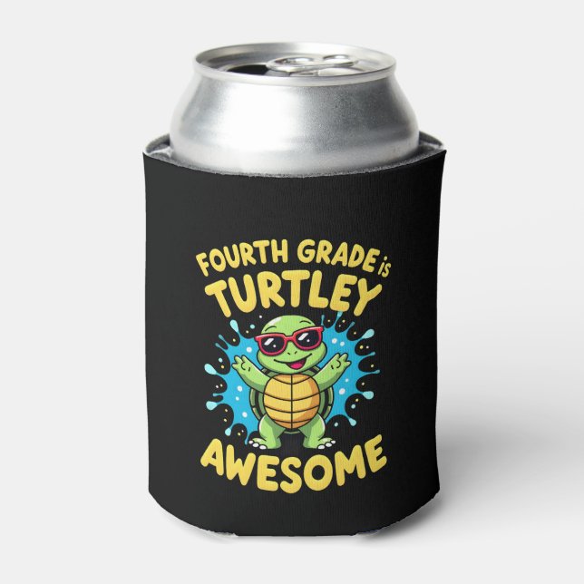 Fourth Grade Turtle-y Awesome First Day of Fourth  Can Cooler (Can Front)