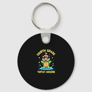 Fourth Grade Turtle-y Awesome First Day of Fourth Key Ring