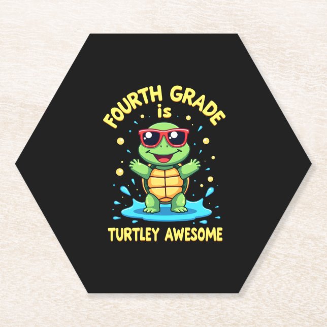 Fourth Grade Turtle-y Awesome First Day of Fourth  Paper Coaster (Front)