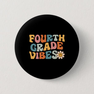 Fourth Grade Vibes - 4th Grade Team Retro 1st Day 6 Cm Round Badge