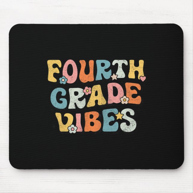 Fourth Grade Vibes - 4th Grade Team Retro 1st Day  Mouse Mat (Front)