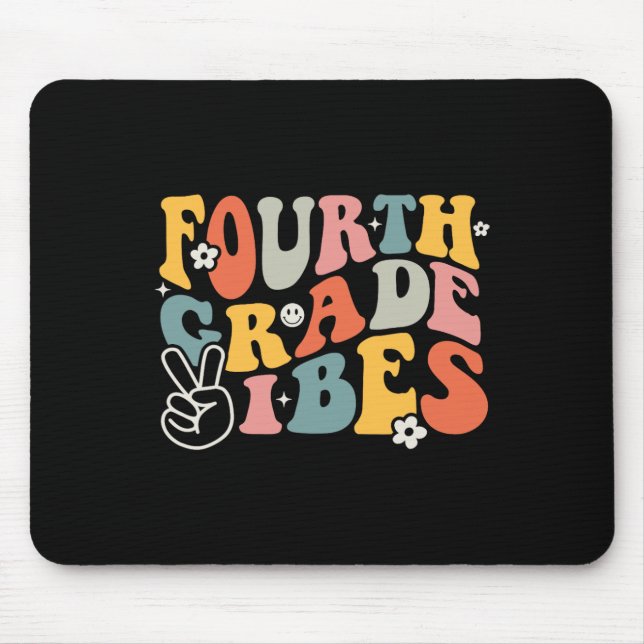 Fourth Grade Vibes - 4th Grade Team Retro 1st Day  Mouse Mat (Front)