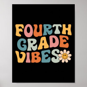 Fourth Grade Vibes - 4th Grade Team Retro 1st Day Poster
