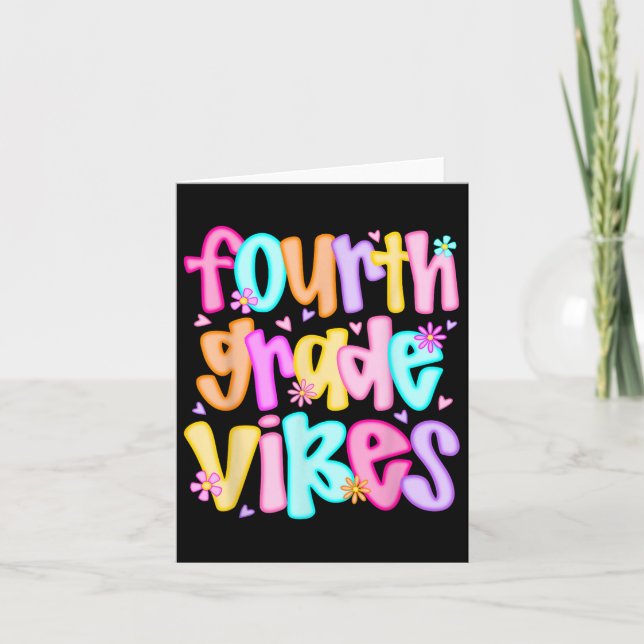Fourth Grade Vibes Back To School Happy First Day  Card (Front)