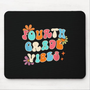 Fourth Grade Vibes Teacher Back To School 4th Grad Mouse Mat