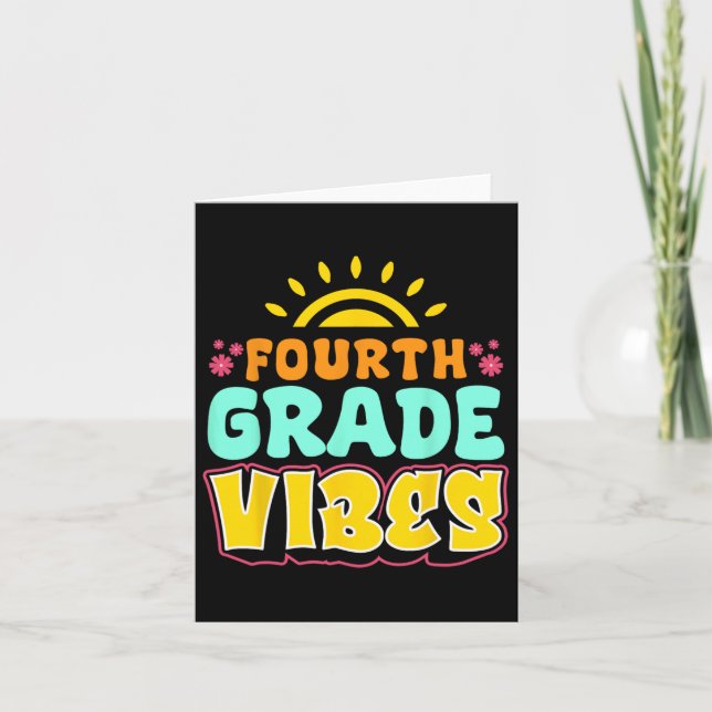 Fourth Grade Vibes Teacher Student 4th Grade Back  Card (Front)