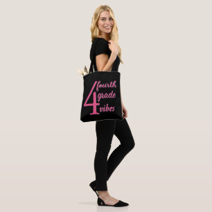 Fourth Grade Vibes Tote Bag