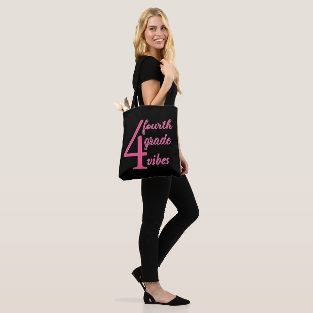 Fourth Grade Vibes Tote Bag (On Model)