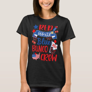 Fourth Of July Bunco Crew Red White Blue Patriotic T-Shirt