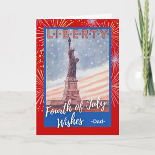 Fourth of July for Dad Statue of Liberty Card