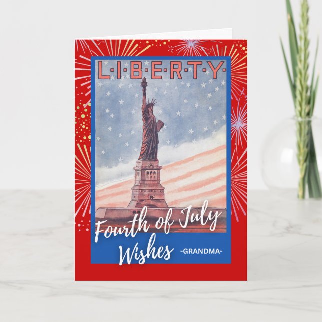 Fourth of July for Grandma Statue of Liberty Card (Front)