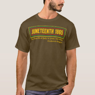 fourth of july is your not mine juneteenth celebra T-Shirt