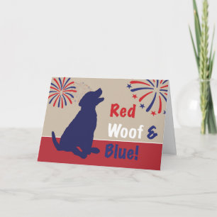 Fourth of July Puppy Dog Red Woof and Blue Card