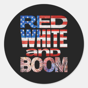Fourth Of July Red White And Boom Fireworks Finale Classic Round Sticker