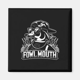 Fowl Mouth Duck Hunter  Magnet