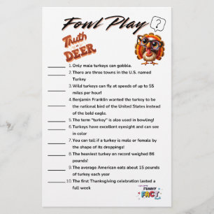 Fowl Play Truth or Deer Thanksgiving