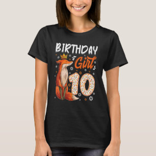 Fox Animal  10th Birthday Girl Fox B Day 10 Year O T-Shirt
