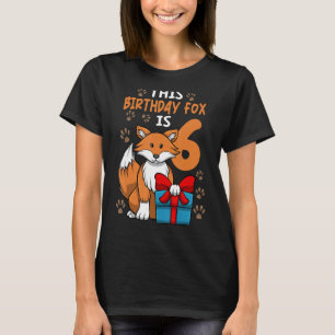 Fox Birthday 6th Birthday Party Girl Animal Kids T-Shirt