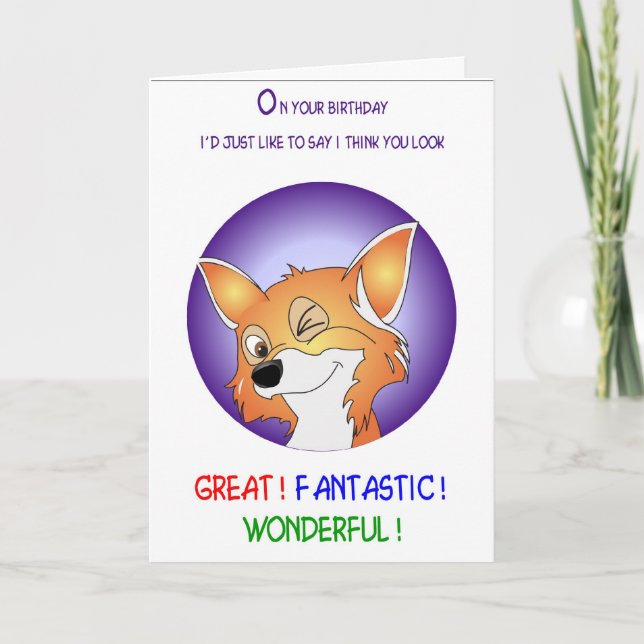 fox birthday humour too card (Front)