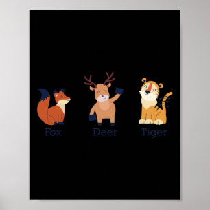 Fox Deer Tiger Animals Subtle Anti Trump  Poster