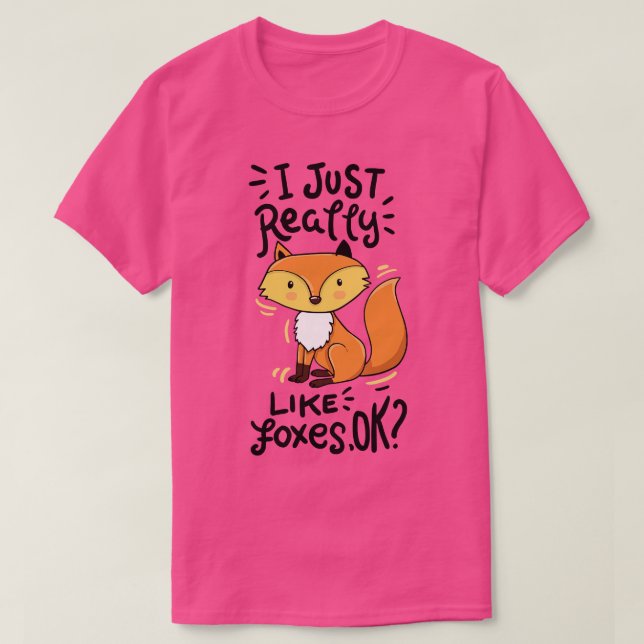 Fox Forest Animal Humour T-Shirt (Design Front)