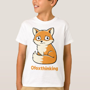 fox funny overthinking best gift for fox pet lover T-Shirt