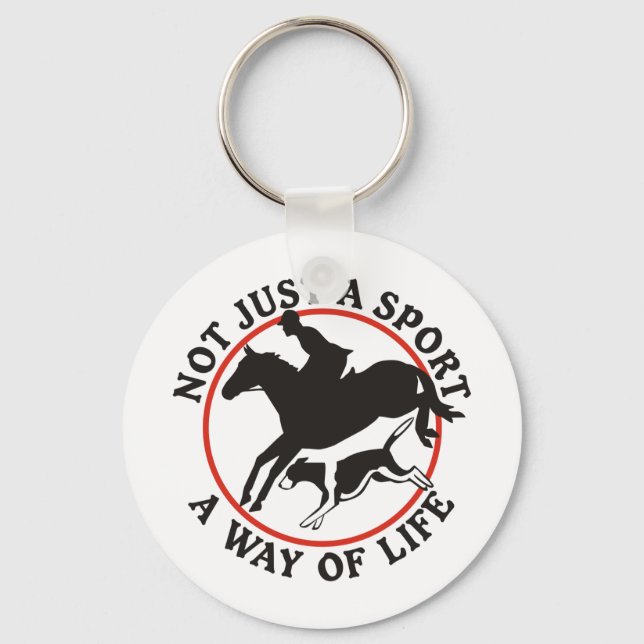Fox Hunting-A Way of Life Key Ring (Front)