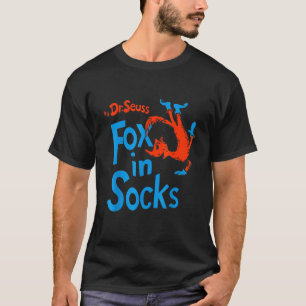 Fox In Socks All Thing Oh The Places You Will Go T-Shirt