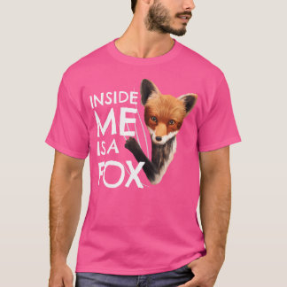 Fox Inside Me Clothes Funny Fox T-Shirt