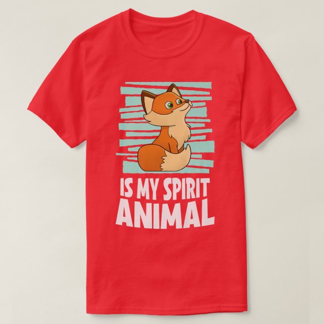 Fox Is My Spirit Animal Kids FoxT-Shirt T-Shirt (Design Front)
