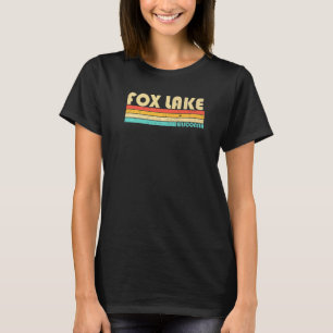 Fox Lake Wisconsin Fishing Camping Summer T-Shirt