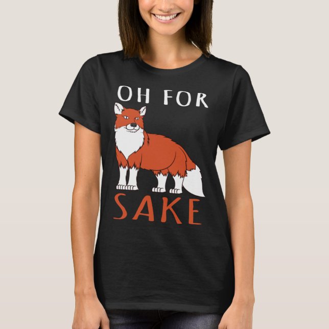 Fox    Oh To Sake T-Shirt (Front)