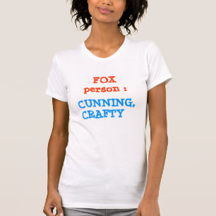 FOX person : ANIMAL Behaviour T-Shirt