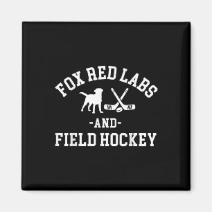 Fox Red Labs And Field Hockey Lab Dad Mom Kids Lab Magnet