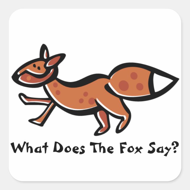 Fox Say (Customisable) Square Sticker (Front)
