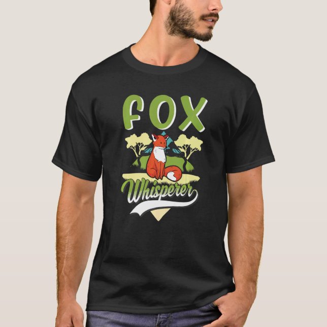 Fox Whisperer   T-Shirt (Front)