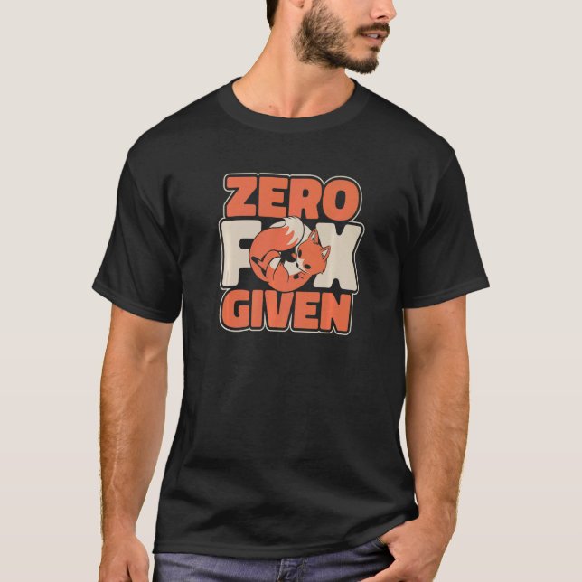 Fox Zero fox given T-Shirt (Front)
